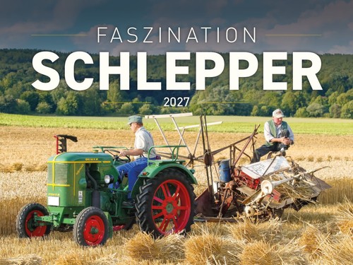 Faszination schlepper 2027 - schlepper,